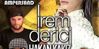 İrem Derici Dünyanın En Ünlü Eğlence Merkezi Ampersand Club'te Sahne Alacak