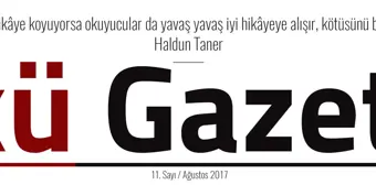 'Gerçekleri Yazmayan Gazete' Öykü Gazetesi'nin 11. Sayısı Çıktı.