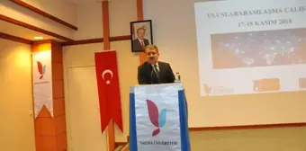 Yalova'da 'Uluslararasılaşma Çalıştayı'