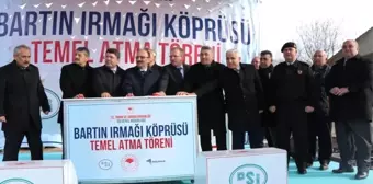 Bartın Irmağı Köprüsü Temel Atma Töreni Gerçekleştirildi