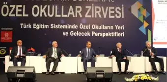 Özel Eğitim Kurumlarının Bugünü ve Geleceği Konuşuldu