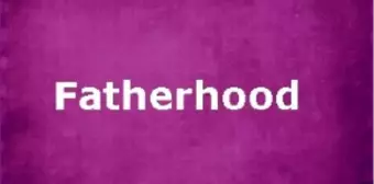 Fatherhood Filmi