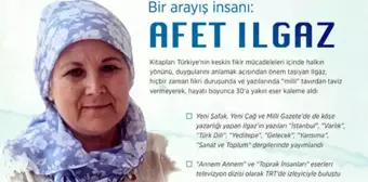 Bir arayış insanı: Afet Ilgaz