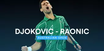 Avustralya Açık Çeyrek Finali: Novak Djokovic - Milos Raonic (Özet)