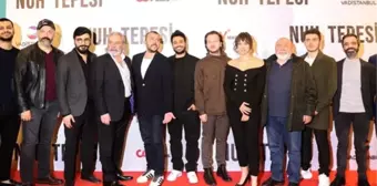 'Nuh Tepesi' filminin gala gösterimi yapıldı