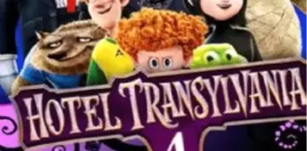 Otel Transilvanya 4 Filmi