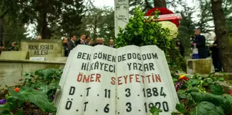 Türk Öyküsünün Kurucusu Ömer Seyfettin Ölümünün 100. Yılında Anıldı