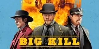 Big Kill Filmi