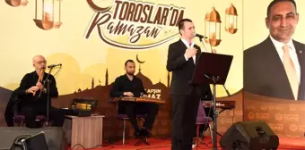 Toroslar Belediyesi, Ramazan'ı 'Toroslar'da Ramazan' programında yaşatıyor