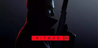 IO Interactive, PlayStation Magazine'e PS5 için Hitman 3, Cyberpunk 2077, Marvel's Avengers hakkında bilgiler verdi