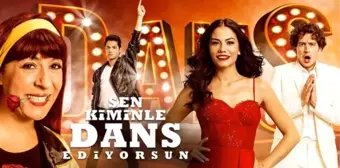 Sen Kiminle Dans Ediyorsun filmi konusu nedir? Sen Kiminle Dans Ediyorsun oyuncuları kim?