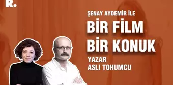 Bir Film Bir Konuk... Aslı Tohumcu ile 'Köpek Dişi'