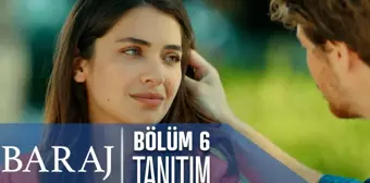 Baraj 7. Bölüm Tanıtımı