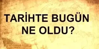 Tarihte bugün ne oldu? 7 Ekim tarihinde ne oldu, kim doğdu, kim öldü, hangi önemli olaylar oldu? İşte, 7 Ekim'de yaşananlar!