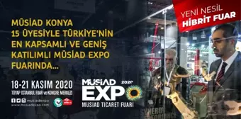 MÜSİAD EXPO'da Konya rüzgarı