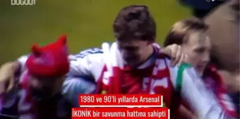 Arsenal Tarihinin İkonik Savunma Hattı