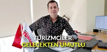 Turizmciler gelecekten umutlu