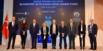 'İş Portföy İş'te Kadın Hisse Senedi Fonu' yatırımcılara sunuldu