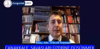 Son dakika: BEÜ'de 'Çanakkale Savaşlarını Düşünmek' başlıklı online söyleşi gerçekleştirildi