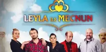 Leyla ile Mecnun yeniden mi başlıyor? Leyla ile Mecnun oyuncuları kimdir?