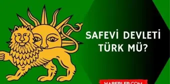 Safevi devleti türk mü? Safeviler Türk mü?