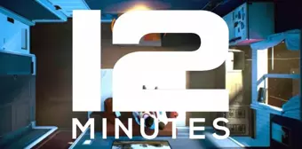 Twelve Minutes için altı dakikalık oynanış videosu hazırlandı