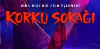 Korku Sokağı Üçlemesi 3. Kısım Filmi