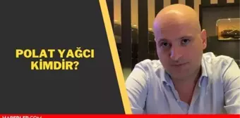 Polat Yağcı kimdir? Polat Yağcı kaç yaşında, aslen nerelidir? Orhan Polat Yağcı hayatı ve biyografisi!