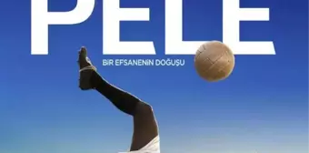 Pelé: Bir Efsanenin Doğuşu filmi oyuncuları kim? Pelé: Bir Efsanenin Doğuşu konusu, oyuncuları ve özeti!