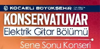 Konservatuvar Elektrik Gitar Bölümü öğrencilerinden yıl sonu konseri