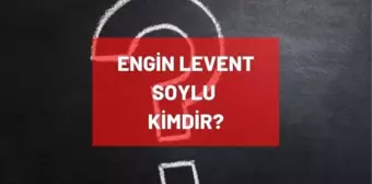 Engin Levent Soylu kimdir? Süleyman Soylu'nun oğlu Engin Levent Soylu kimdir? Kaç yaşında, nereli, mesleği ne?