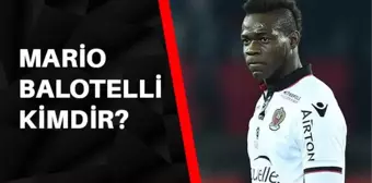 Mario Balotelli kimdir? Adana Demirspor ile anlaşan Balotelli kaç yaşında, aslen nerelidir? Balotelli hangi takımlarda oynadı?