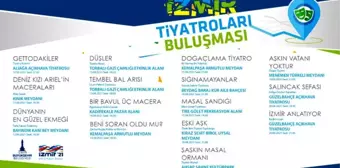 İzmir Tiyatrolar Buluşması kentte tiyatro rüzgârı estirecek