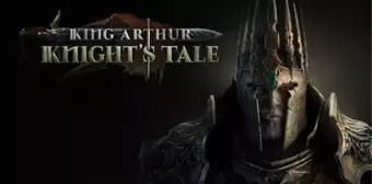 King Arthur: Knight's Tale oynanışa genel bakış fragmanı yayınlandı!