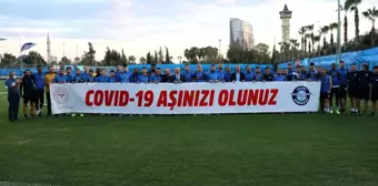 Adana Demirsporlu futbolcular korona virüs aşılamalarına destek verdi