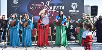 Karatay'da iki gün sürecek '55. Konya Aşıklar Bayramı' başladı