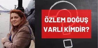 Özlem Doğuş Varlı kimdir? Fox Çalar Saat konuğu Özlem Doğuş Varlı kaç yaşında, nereli, mesleği ne? Hayatı ve biyografisi