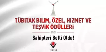 2021 Yılı TÜBİTAK Ödülleri Açıklandı!