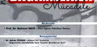 Panel: Bağımlılıkla Mücadele