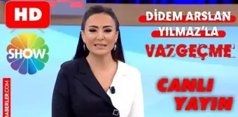 Didem Arslan'la Vazgeçme canlı izle! 20 Ocak Perşembe Didem Arslan' Yılmaz'la Vazgeçme HD donmadan Show TV canlı izleme ekranı!