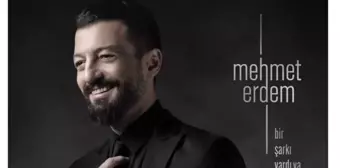 Mehmet Erdem'den yeni albüm müjdesi