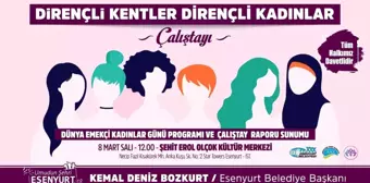 'Dirençli Kentler Dirençli Kadınlar' çalıştayı yarın başlıyor