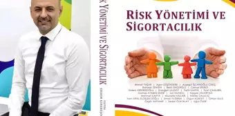 Risk Yönetimi ve Sigortacılık kitabı raflarda