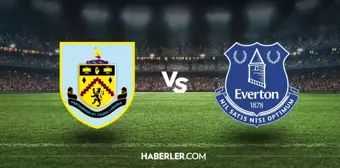 Burnley - Everton maçı ne zaman, saat kaçta, hangi kanalda? Burnley - Everton maçı şifresiz mi?