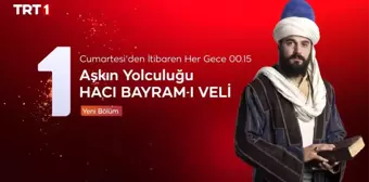 Aşkın Yolculuğu Hacı Bayram-ı Veli 8. bölüm fragmanı yayınlandı mı? Aşkın Yolculuğu Hacı Bayram-ı Veli devam edecek mi, hangi günler, saat kaçta?