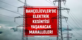 İstanbul BAHÇELİEVLER elektrik kesintisi listesi! 21 Mayıs 2022 Bahçelievler ilçesinde elektrik ne zaman gelecek? Elektrik kaçta gelir?