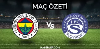 Fenerbahçe - Slovacko maç kaç kaç, maç özeti ve golleri izle! 4 Ağustos Perşembe 2022 Fenerbahçe - Slovacko UEFA maçı bitti mi, gollerini kim attı?