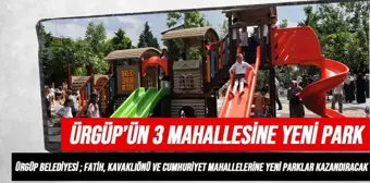 Nevşehir haber | Ürgüp'te 3 mahalleye 3 yeni park