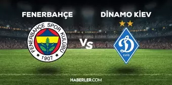 Fenerbahçe- Dinamo Kiev maçı ne zaman? Fenerbahçe- Dinamo Kiev maçı hangi kanalda yayınlanacak? Fenerbahçe- Dinamo Kiev maçı hangi gün, saat kaçta?