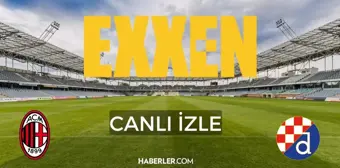 Milan - Dinamo Zagreb Exxen canlı izle! Milan - Dinamo Zagreb canlı izle! Milan - Dinamo Zagreb 14 Eylül 2022 canlı izle!